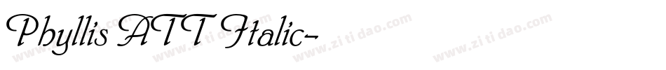 Phyllis ATT Italic字体转换